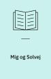 Mig og Solvej