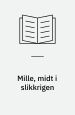 Mille, midt i slikkrigen