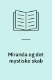 Miranda og det mystiske skab