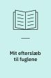 Mit efterslæb til fuglene – et forhåbentligt digt