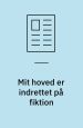 Mit hoved er indrettet på fiktion. Interview med Kirsten Thorup. Den blå port nr. 59/60