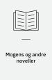 Mogens og andre Noveller. Pilgaard Publishing