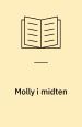 Molly i midten