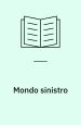 Mondo Sinistro