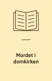 Mordet i domkirken. Pauluskredsen