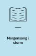 Morgensang i storm