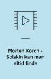 Morten Korch - Solskin kan man altid finde