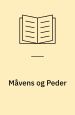 Måvens og Peder. Tre radiospil. Drama