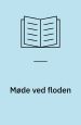 Møde ved floden