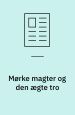 Mørke magter og den ægte tro
