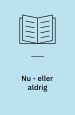 Nu - eller aldrig: Et manuskript og nogle breve, der belyser Martin Andersens Nexøs revolutionære virke i 1919