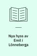 Nya hyss av Emil i Lönneberga
