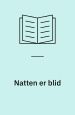 Natten er blid