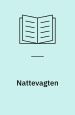 Nattevagten. Om motiver i nyere dansk malerkunst