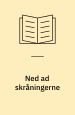 Ned ad skråningerne