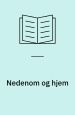 Nedenom og hjem