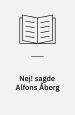 Nej! sagde Alfons Åberg