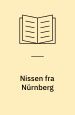 Nissen fra Nürnberg – seks fortællinger