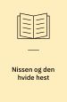 Nissen og den hvide hest