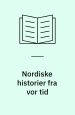 Nordiske historier fra vor tid