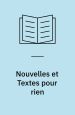 Nouvelles et textes pour rien. Minuit