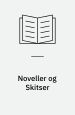 Noveller og Skitser, 1-3