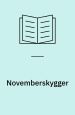 Novemberskygger