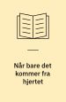 Når bare det kommer fra hjertet