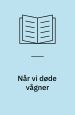 Når vi døde vågner
