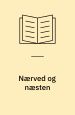 Nærved og næsten