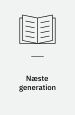 Næste generation : en tema-antologi