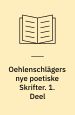 Nye poetiske Skrifter 1-3