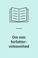 Synspunktet for min Forfatter-Virksomhed. En ligefrem Meddelelse, Rapport til Historien, skrevet 1848. Udgivet efter S.K.s død i 1859.