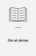 Om at skrive (org. Ernest Hemingway on writing)