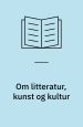 Om litteratur, kunst og kultur