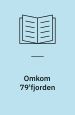 Omkom 79' fjorden : tragedien på Danmark-ekspeditionen 1906-08
