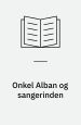 Onkel Alban og sangerinden