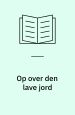 Op over den lave jord. En bog om Johan Skjoldborg og hans tid