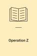 Operation Z