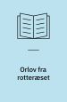 Orlov fra rotteræset