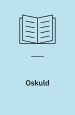 Oskuld och andra texter