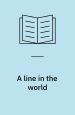 A line in the World. Graywolf Press