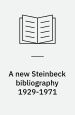A New Steinbeck Bibliography