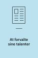 At forvalte sine talenter