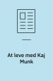 At leve med Kaj Munk