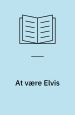 At være Elvis