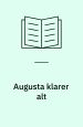 Augusta klarer alt