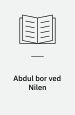 Abdul bor ved Nilen - en historie fra Egypten