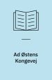 Ad Østens Kongevej. Martin