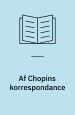 Af Chopins korrespondance